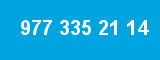 977 335 21 14 977 335 21 14